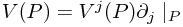 V(P) = V^j(P) \partial_j\mid_P