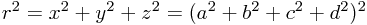 r^2=x^2+y^2+z^2=(a^2+b^2+c^2+d^2)^2