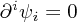 \partial^i \psi_i = 0