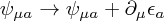 \psi_{\mu a} \to \psi_{\mu a} + \partial_\mu \epsilon_a \psi_{\mu a} \to \psi_{\mu a} + \partial_\mu \epsilon_a